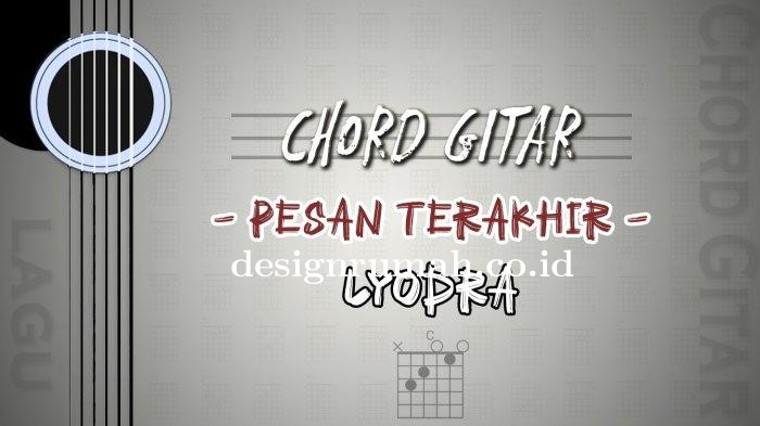 Chord-Pesan-Terakhir-Lyodra.jpg